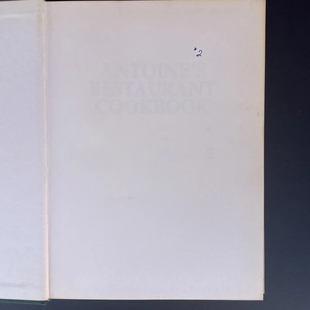Antoines Restaurant Since 1840 Cookbook Hardcover First Edition 1978 Dust Jacket